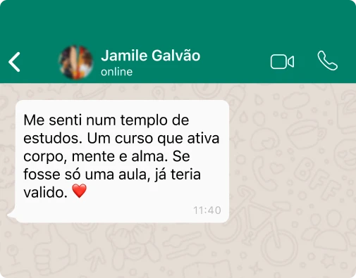 Depoimento de Jamile Galvão no WhatsApp sobre o curso